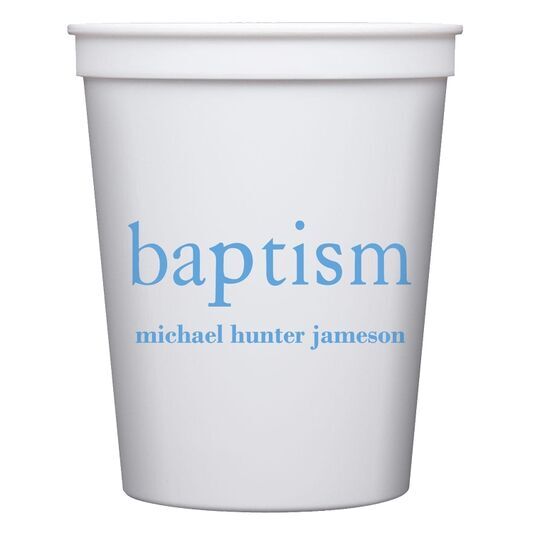 Big Word Baptism Stadium Cups
